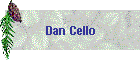 Dan Cello